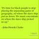 Illustration for article titled Quote of the Day: John Henrik Clarke